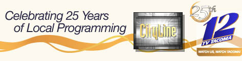 Cityline Tacoma TV 12